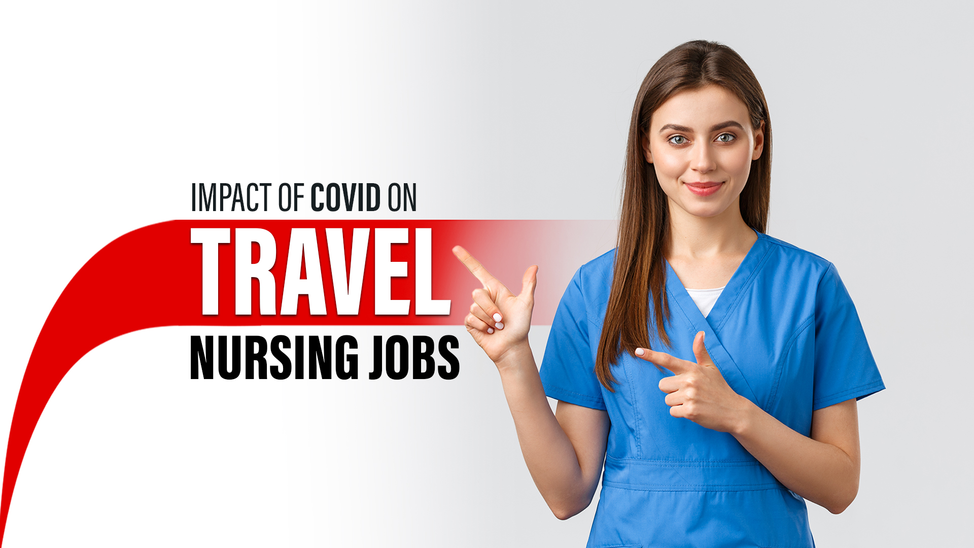 Adapting to a New Healthcare Era: The Impact of COVID on Travel Nursing Jobs